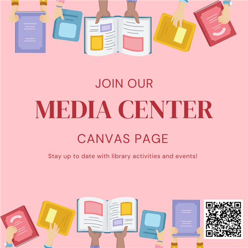 Join the Media Center's Canvas Page!